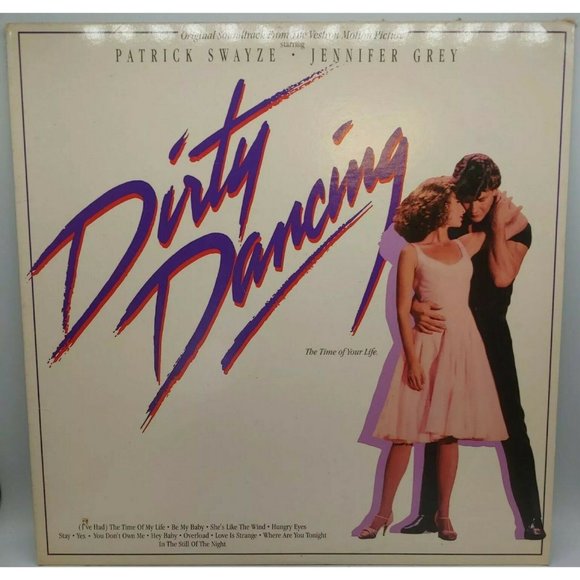 Dirty Dancing Original Soundtrack From The Vestron Motion Picture LP 6408-1 1985